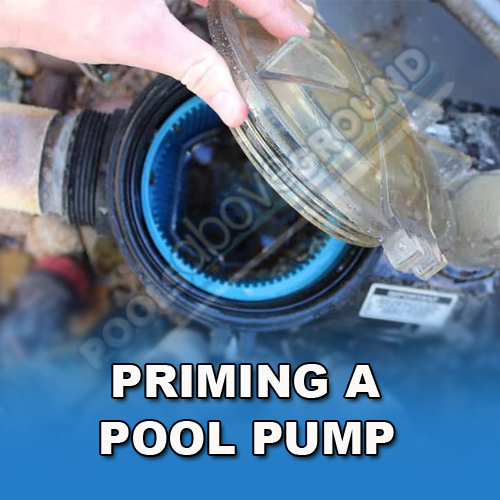 How To Prime A Pool Pump